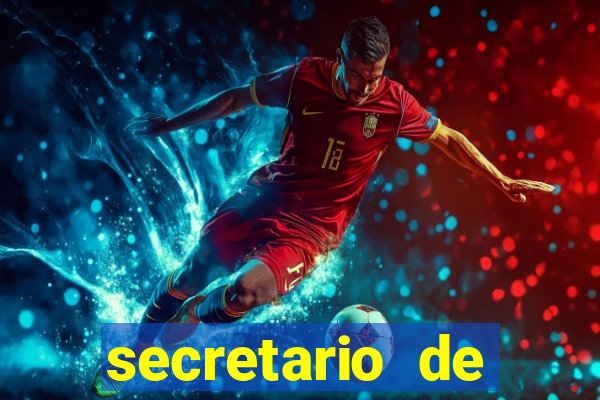 secretario de esporte salario